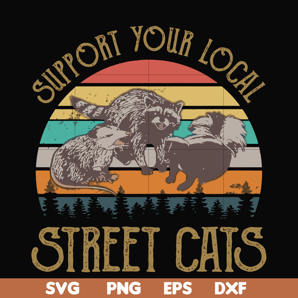 FN000127-Support your local street cats svg, png, dxf, eps file FN000127.jpg