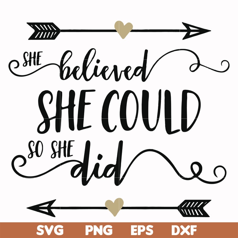 FN000371-She believed she could so she did svg, png, dxf, eps file FN000371.jpg
