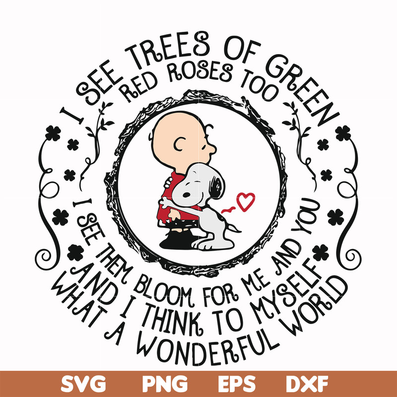 FN00055-I see trees of green red roses too and I think to myself svg, png, dxf, eps file FN00055.jpg