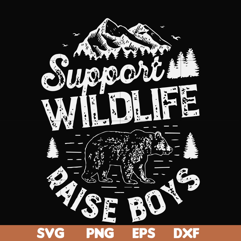 FN000673-Support wildlife raise boys svg, png, dxf, eps file FN000673.jpg