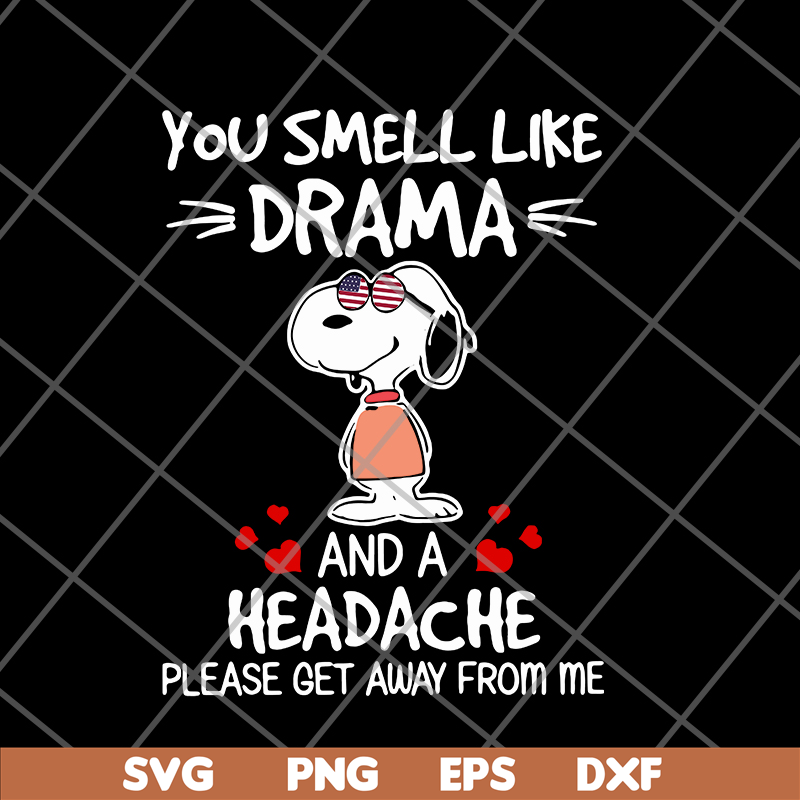 FN11062128-Snoopy you smell Like drama svg, png, dxf, eps digital file FN11062128.jpg