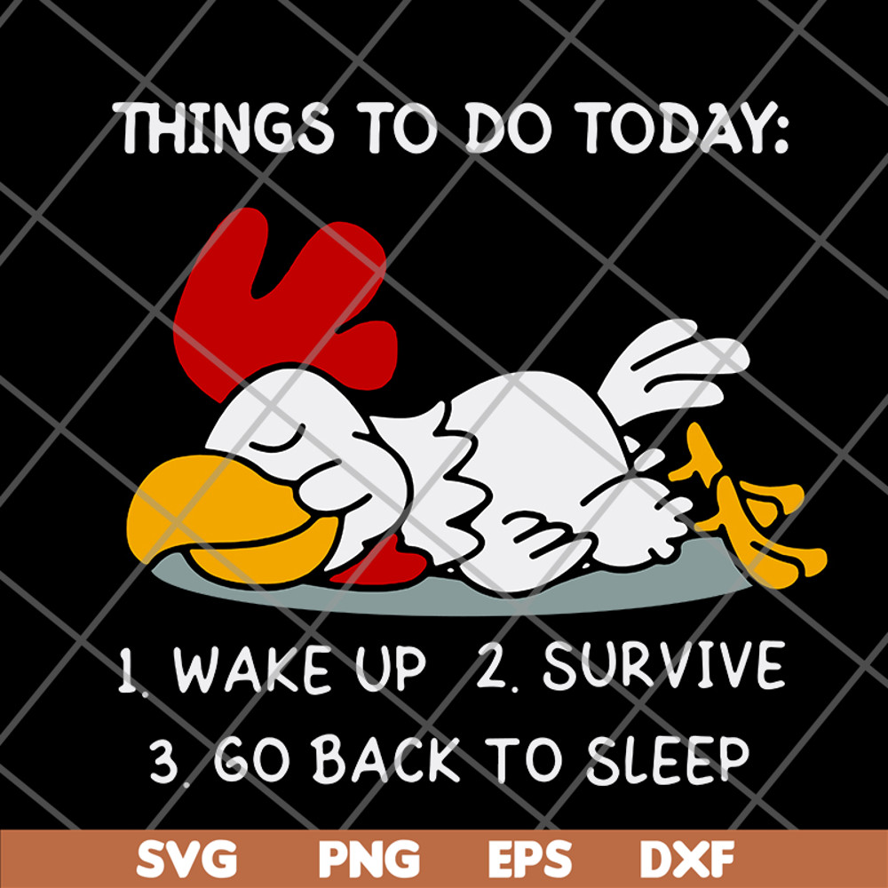 FN14062113- Thing to do today svg, png, dxf, eps digital file FN14062113.jpg