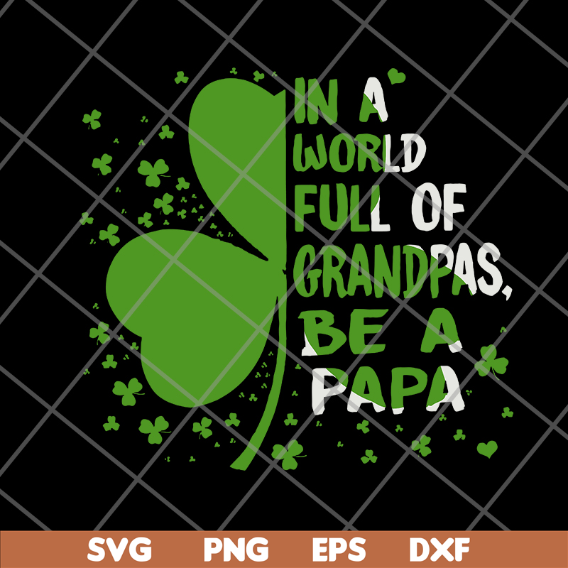 FTD05062110-In A World Full Of Grandpas svg, png, dxf, eps digital file FTD05062110.jpg
