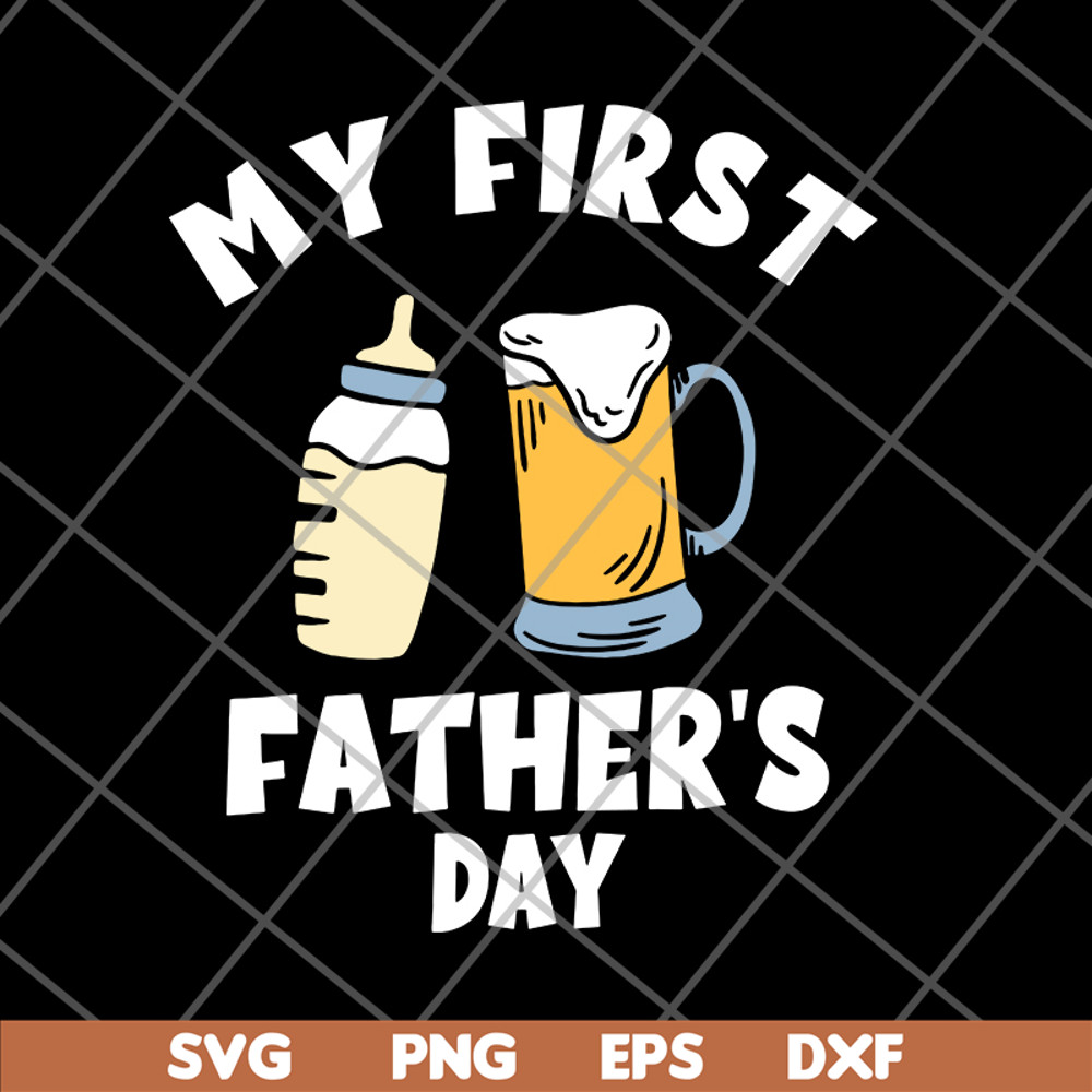 FTD05062112-My First Fathers Day svg, png, dxf, eps digital file FTD05062112.jpg