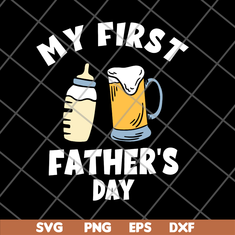 FTD05062112-My First Fathers Day svg, png, dxf, eps digital file FTD05062112.jpg