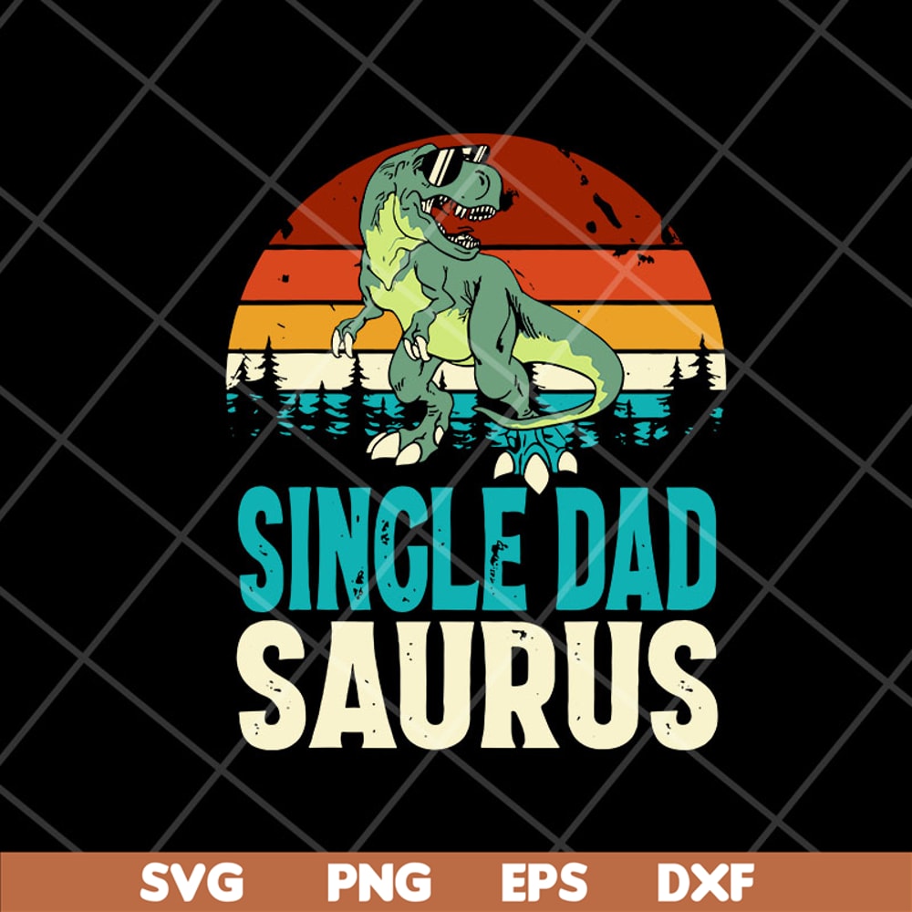 FTD10052115-Single Dadsaurus T-Rex svg, png, dxf, eps digital file FTD10052115.jpg