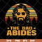FTD18052101-the dad abides svg, png, dxf, eps digital file FTD18052101.jpg