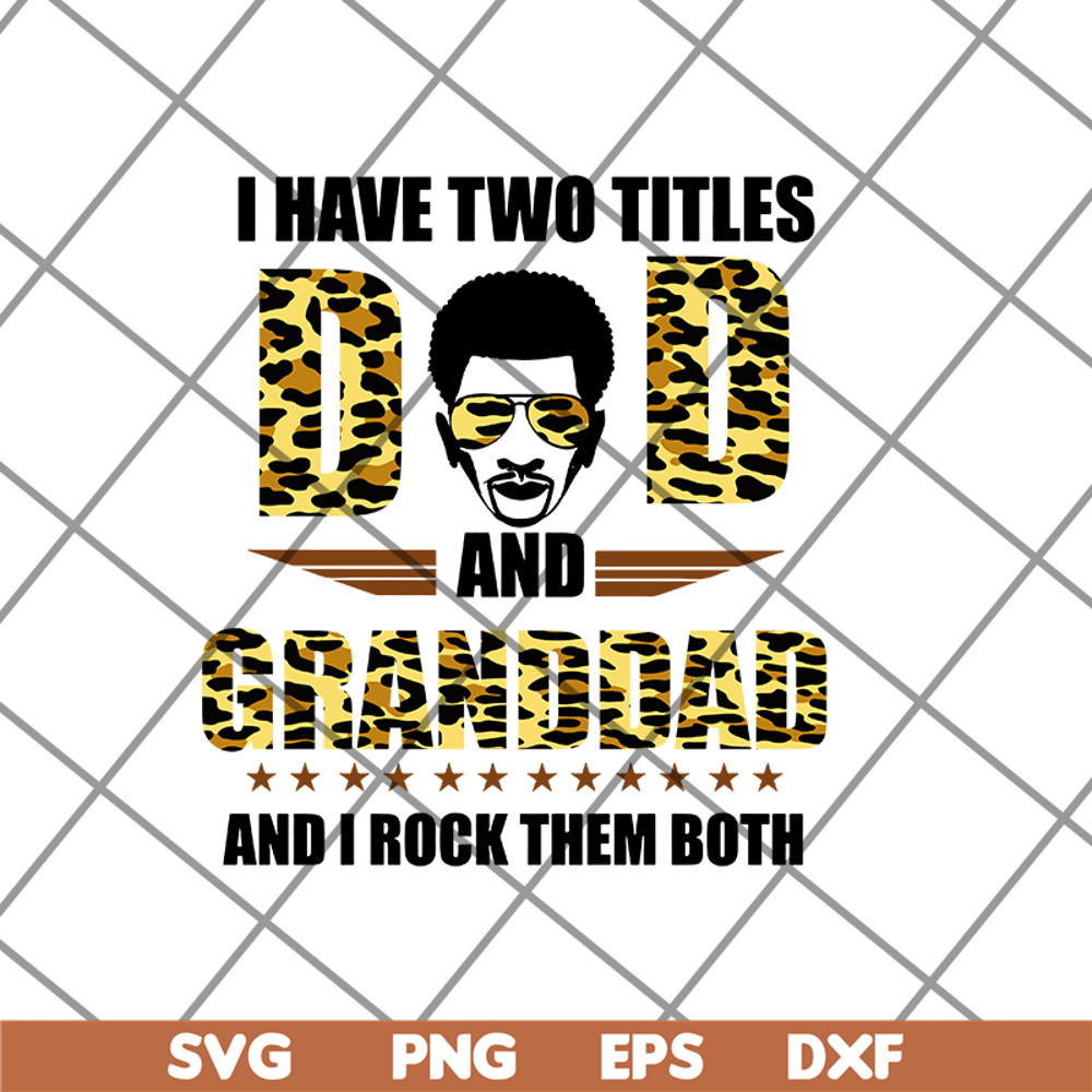 FTD19052111- i have two titles dad svg, png, dxf, eps digital file FTD19052111.jpg