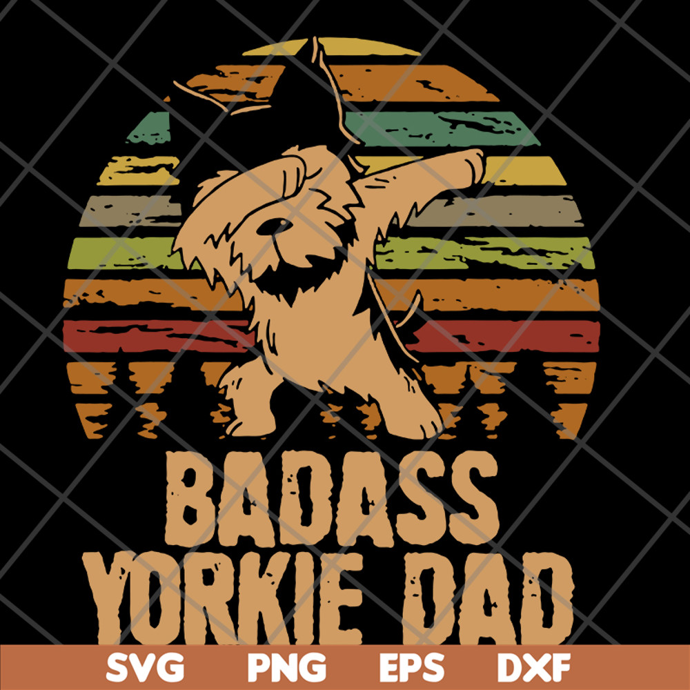 FTD19052116-badass yorkie dadsvg, png, dxf, eps digital file FTD19052116.jpg