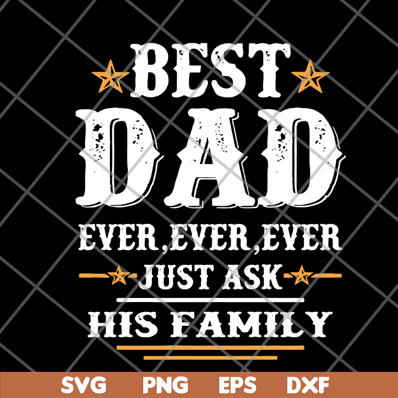 FTD24052116-best dad ever ever Ever svg, png, dxf, eps digital file FTD24052116.jpg