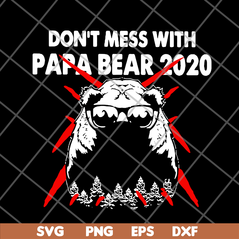 FTD24052119- don;t mess with papa svg, png, dxf, eps digital file FTD24052119.jpg