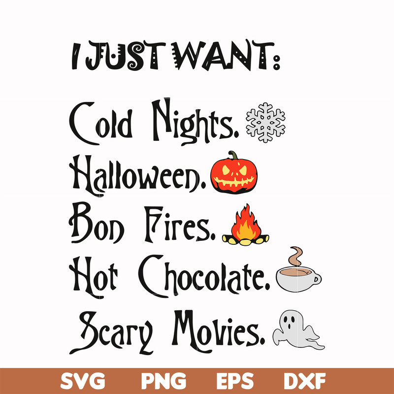 HLW0011-I just want halloween svg, png, dxf, eps digital file HLW0011.jpg