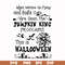 HLW0125-When witches go flying and black cats are seen the Pumpkin this is Halloween svg, png, dxf, eps digital file HLW0125.jpg