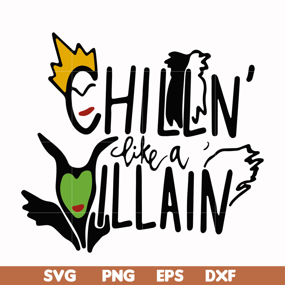 HLW0134-chilln' like a willain svg, png, dxf, eps digital file HLW0134.jpg