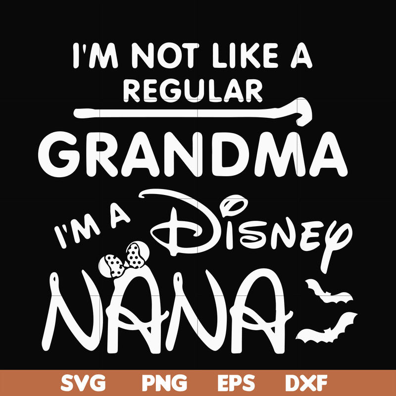 HLW0136-i am not like a regular grandma svg, png, dxf, eps digital file HLW0136.jpg