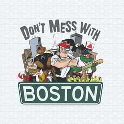retro don't mess with boston png