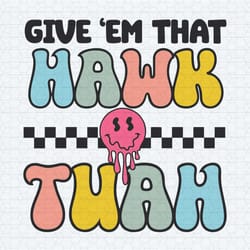 funny hawk tuah meme melting face svg