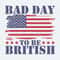 Bad Day To Be British US Flag SVG.jpg