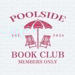 poolside book club est 2024 member only svg