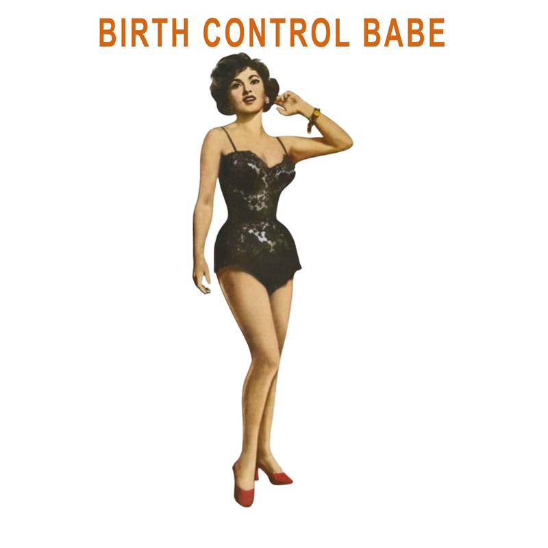 birth control babe.png