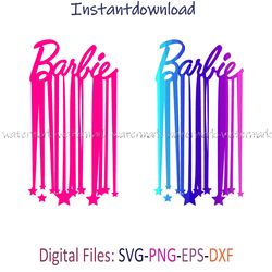 Barbie Logo Star SVG, Barbie Clipart, Barbie Logo SVG, Barbie Cricut, Png download, cricut file, Instantdownload
