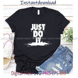 Just Do It Drip SVG, Just Do It PNG, Nike Sign Dripping, Dripping Nike, instantdonwload, cricut file, digital for shirt