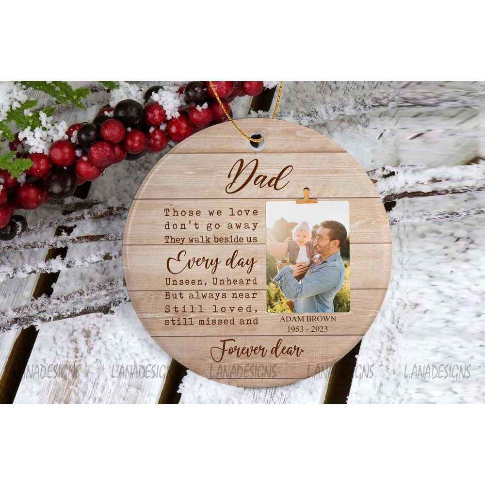 Dad Memorial Ornament Png Those We Love Do Not Go Away Png Dad Mom Memory Picture Png Loss Of Fathe 0