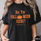 Are You Fall o ween Jesus Shirt Jesus Halloween Shirt Matthew 419 Bible Verse Tee Fall Religious