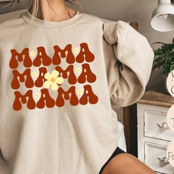 floral mama sweatshirt, groovy mama sweatshirt, funny mom gift, gift for mom, mothers day sweatshirt, sarcastic women sw