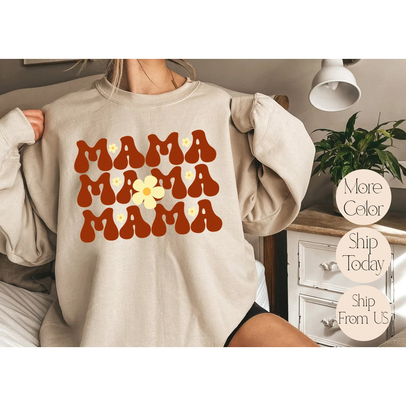 Floral Mama Sweatshirt, Groovy Mama Sweatshirt, Funny Mom Gift, Gift for Mom, Mothers Day Sweatshirt, Sarcastic Women Sweatshirt.jpg