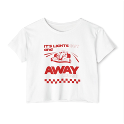 its lights out and away we go f1 crop top shirt, f1 merch, f1 gift