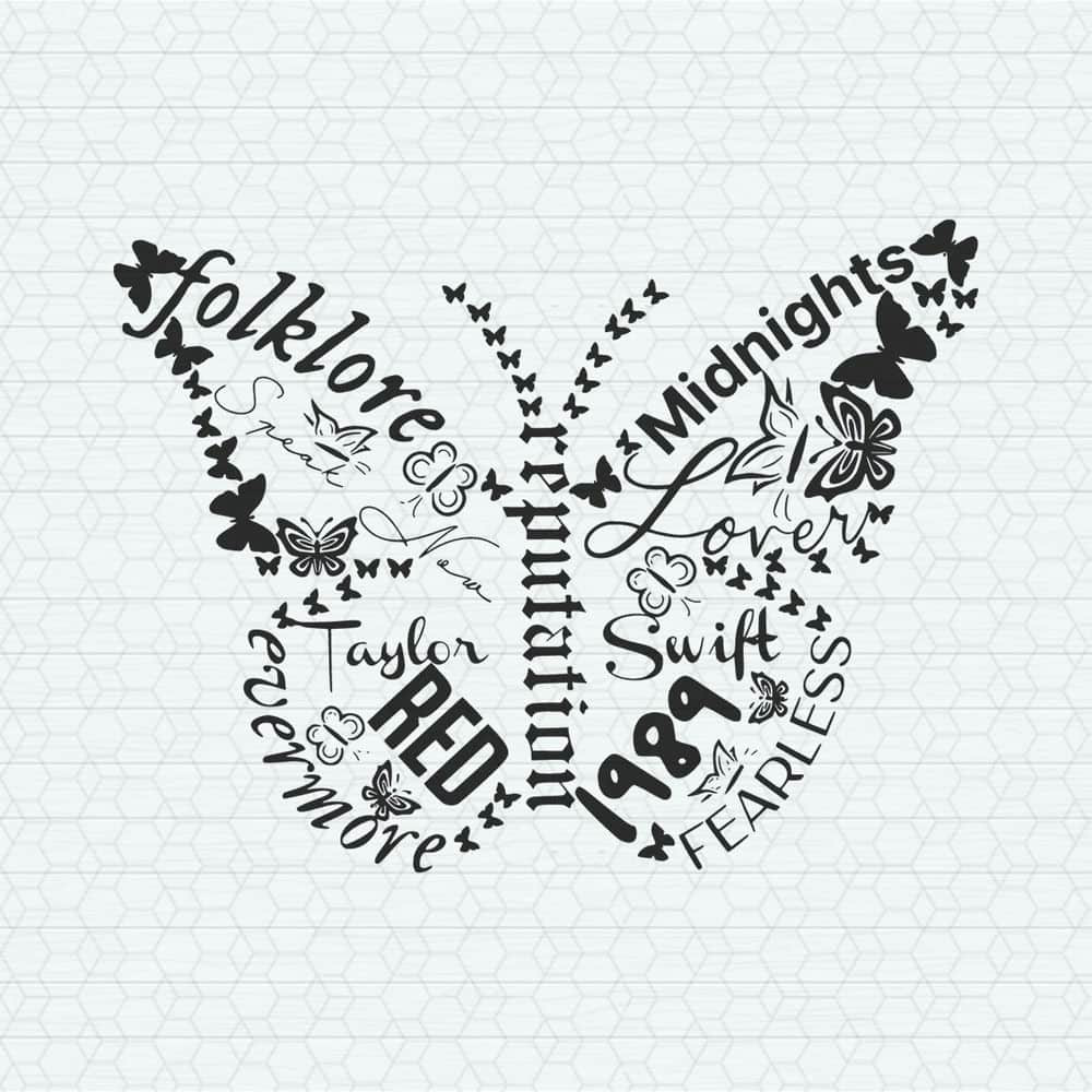 Taylor Swift Album Butterfly Silhouette SVG.jpeg