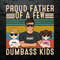 WikiSVG-Personalized-Proud-Father-Of-A-Few-Dumbass-Kids-PNG.jpeg