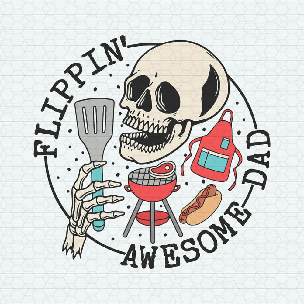 ChampionSVG-0805241030-flippin-awesome-dad-skeleton-father-svg-0805241030png.jpeg