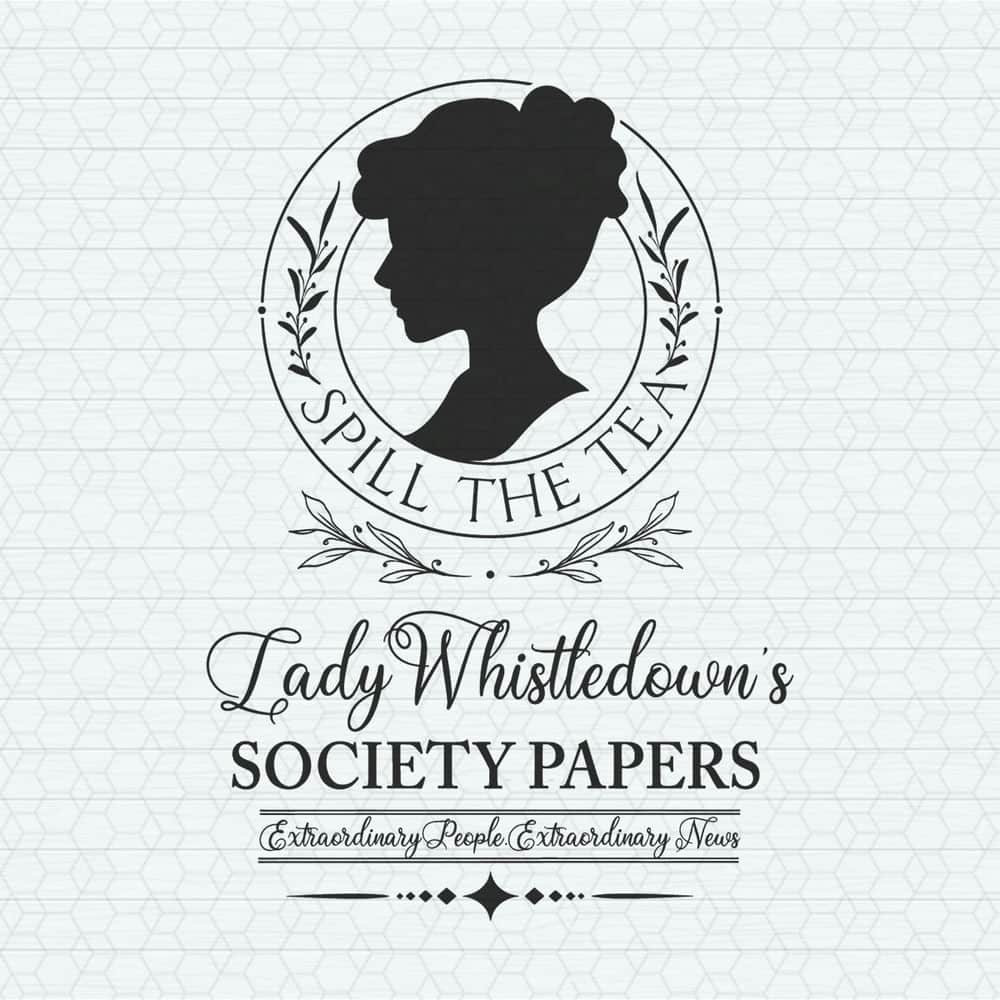 ChampionSVG-0905241034-retro-spill-the-tea-lady-whistledowns-svg-0905241034png.jpeg