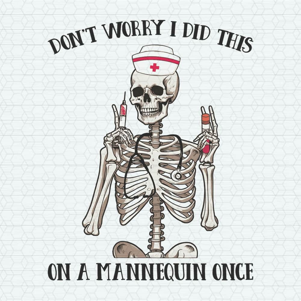 Don't Worry I Did This On A Mannequin Once PNG.jpeg