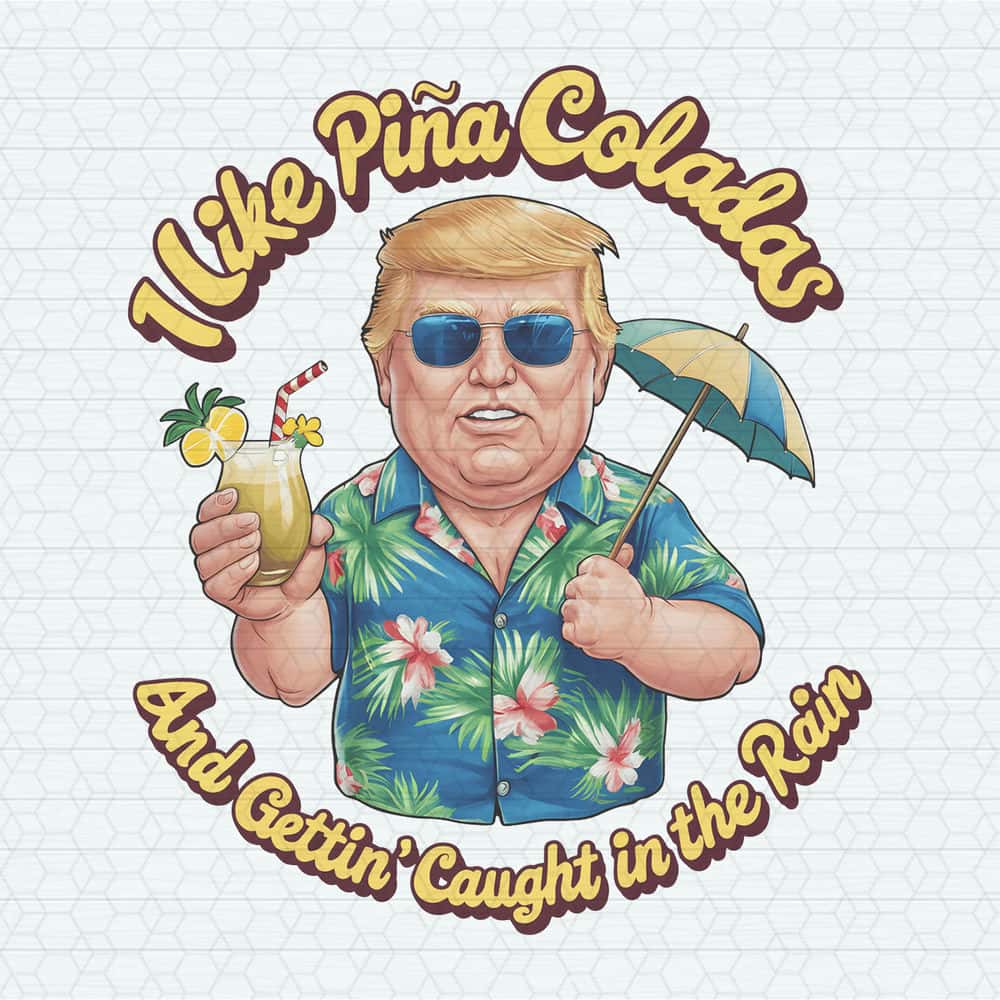 ChampionSVG-I-Like-Pina-Coladas-Donald-Daddy-PNG.jpg