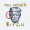 ChampionSVG-You-Missed-Bitch-Fight-Donald-Trump-SVG.jpg