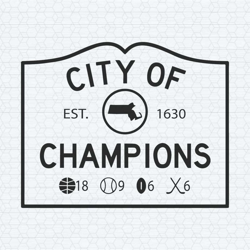 ChampionSVG-Boston-City-Of-Champions-Est-1630-SVG.jpg