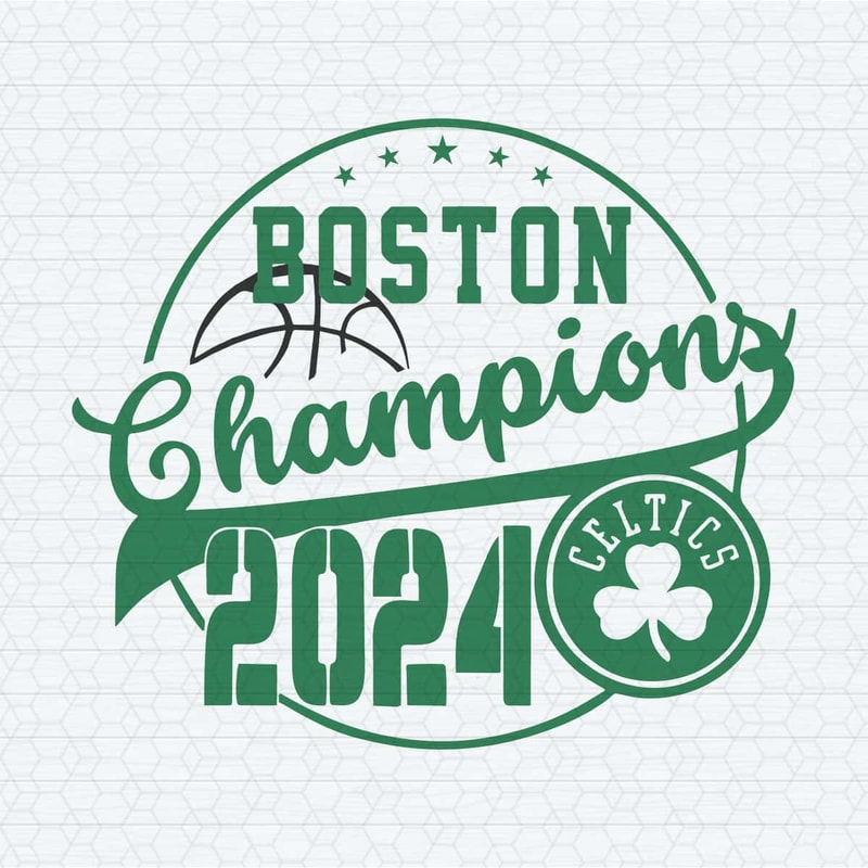 Boston Champions 2024 NBA Basketball SVG.jpg