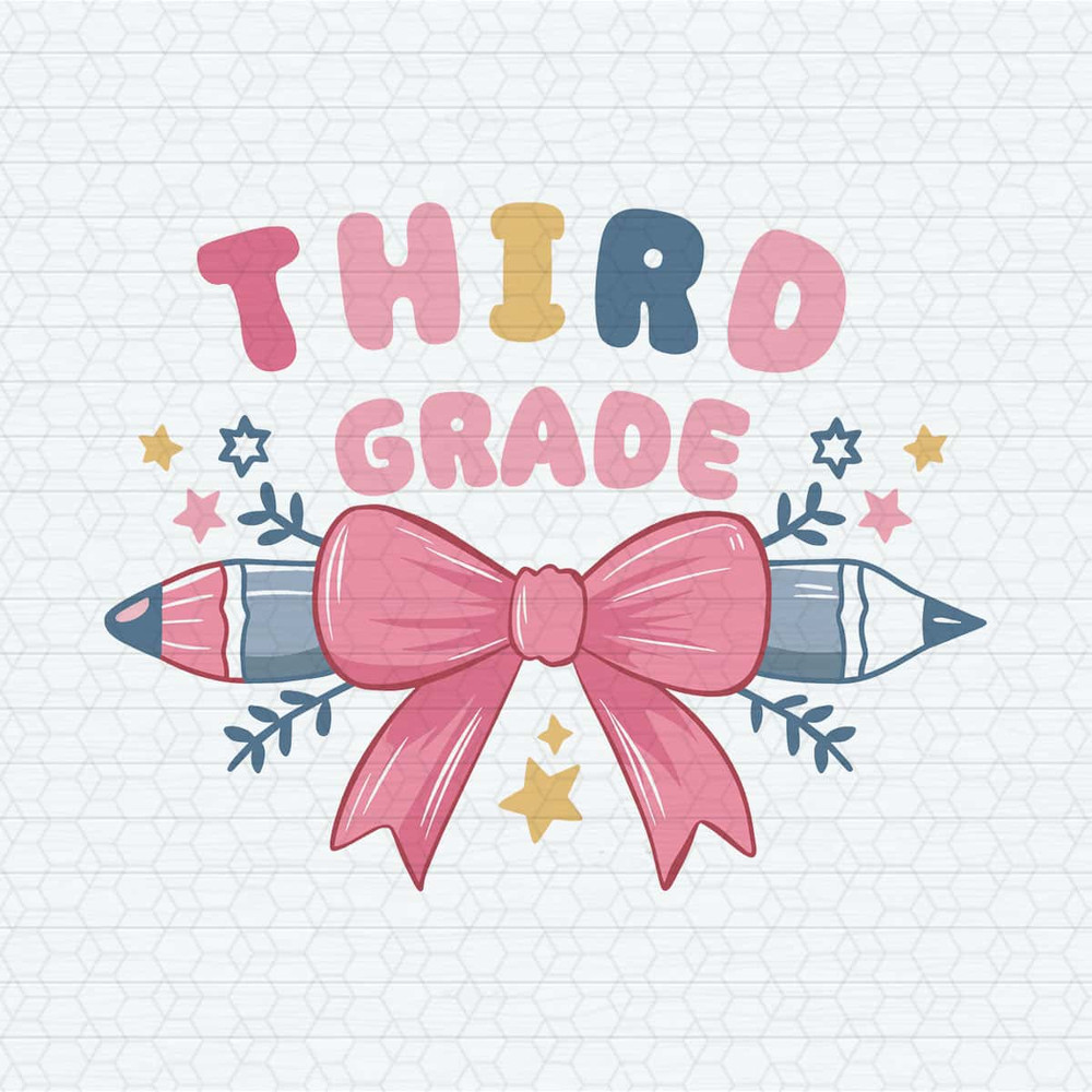 ChampionSVG-Third-Grade-Coquette-Pencil-Teacher-1st-Day-Of-School-SVG.jpg