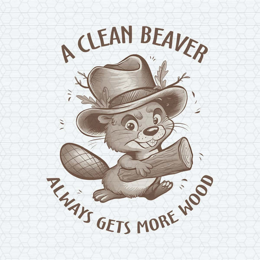 ChampionSVG-Funny-Animal-A-Clean-Beaver-Always-Gets-More-Wood-PNG.jpg