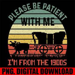 please be patient with me i'm from the 1900s vintage retro