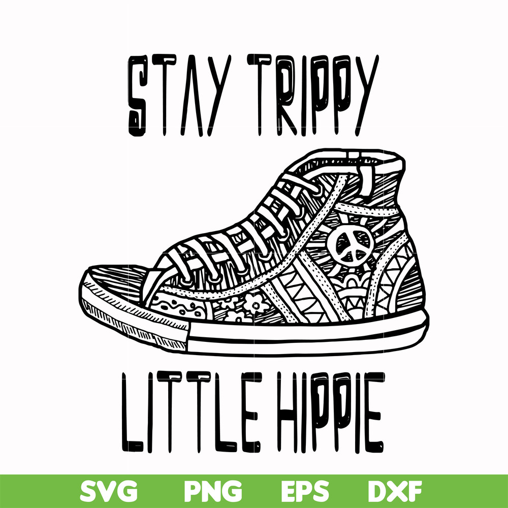 CMP029-Stay trippy little hippie svg, png, dxf, eps digital file CMP029.jpg