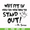 DR000137-Why fit in when you were born to stand out svg, png, dxf, eps file DR000137.jpg