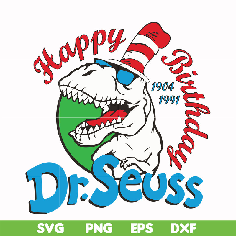 DR00016-Happy birthday Dr.Seuss svg, png, dxf, eps file DR00016.jpg
