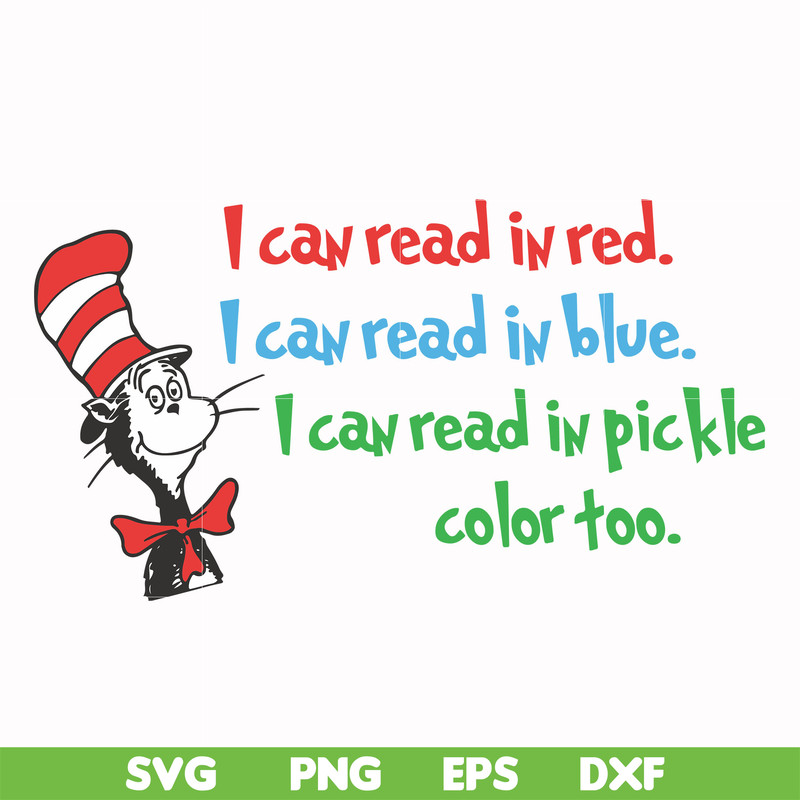 DR00056-I can read in red I can read in blue I can read in pickle color too svg, png, dxf, eps file DR00056.jpg