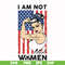 FN000531-I am not trucker most women svg, png, dxf, eps file FN000531.jpg
