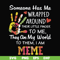 FN000415-Someone has me wrapped around their little finger to me they are my world to them I am meme svg, png, dxf, eps file FN000415.jpg