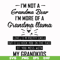 FN000440-I'm not a grandma bear I'm more of a grandma llama svg, png, dxf, eps file FN000440.jpg